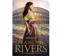 Francine Rivers A Voice in the Wind (Tascabile)