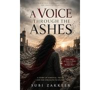 A Voice Through the Ashes