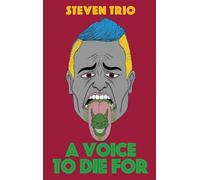 A Voice to die for