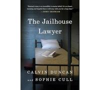 A Voice Within These Walls: The Education of a Jailhouse Lawyer