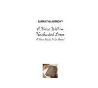 A Voice Within Uncharted Lines