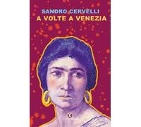A volte a Venezia