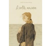 Libri Davide CalÃ¬ / Monica Barengo - A Volte, Ancora. Ediz. Illustrata