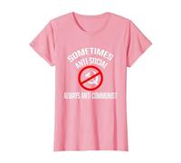 A Volte antisociale, Sempre anticomunista Maglietta, Donna, Rosa, XXL