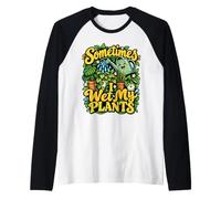 A Volte Ho Bagnato Le Mie Piante Umorismo Divertente per Il Giardinaggio Maglia con Maniche Raglan