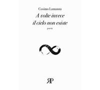 A volte invece il cielo non esiste