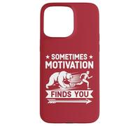 A volte la motivazione ti trova divertente correre motivazionale Custodia per iPhone 15 Pro Max