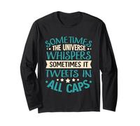 A volte l'universo sussurra; A volte twitta in tutto Maglia a Manica