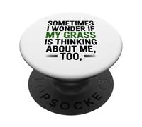 A Volte Mi Chiedo Se Erba Stia Pensando Troppo PopSockets PopGrip Adesivo