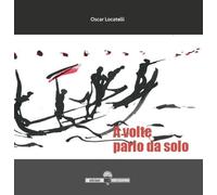 A volte parlo da solo