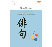 A volte ritornano. Raccolta di haiku ironici all'italiana