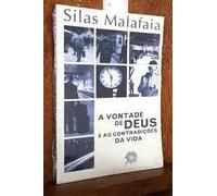 a vontade de deus e as contradicoes da v silas malafaia Ed. 2011