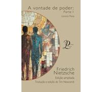 A vontade de poder: Parte I