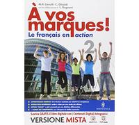 A vos marques. Per la Scuola media. Con e-book. Con espansione online [Lingua francese]: Vol. 2