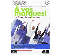 A vos marques. Per la Scuola media. Con e-book. Con espansione online (Vol. 3)
