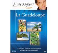 A vos regions ! La Guadeloupe