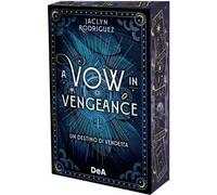A vow in vengeance. Un destino di vendetta. Booklover approved