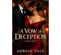 A Vow of Deception: 1