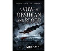 A Vow of Obsidian and Blood: Epic Fantasy
