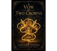 A Vow of Two Crowns