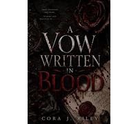 A Vow Written in Blood: An Irish-Italian Mafia Arranged Marriage: 3