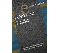A Voz no Radio: Conversas sobre estoicismo, coragem e tomada de decisões sob pressão