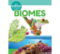 A W Buckey Biomes (Early Science Encyclopedias) (Library binding)