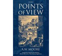 A. W. Moore Points of View (Tascabile)