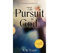 A W Tozer The Pursuit of God (Updated) (Updated) (Updated) (Copertina rigida)