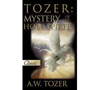 A W Tozer Tozer (Copertina rigida)