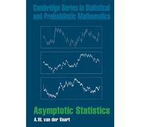 A. W. van der Vaart Asymptotic Statistics (Tascabile)