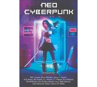 A W Wang Anna Mocikat James L Graetz Neo Cyberpunk Volume 3 (Tascabile)