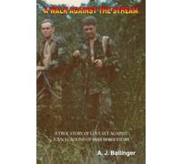 A Walk Against The Stream - Ballinger A. J. J.