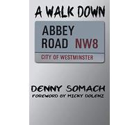 A Walk Down Abbey Road