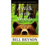 A Walk in the Woods – Rediscovering America on the Appalachian Trail – Lingua Inglese