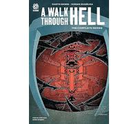 Garth Ennis A WALK THROUGH HELL: THE COMPLETE SERIES (Copertina rigida)