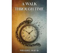 A Walk through Time