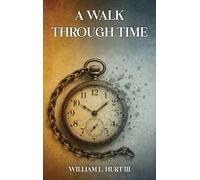 A Walk through Time
