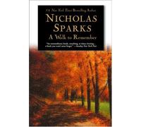 A WALK TO REMEMBER By Sparks, Nicholas (Author) Paperback on 01-Sep-2004