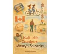 A Walk With Grandpere: Mickey's Souvenirs