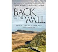 A Walker Back to the Wall (Tascabile)