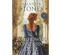 A Wallflower’s Convenient Duke: A Historical Romance Book