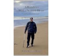 A Wanderer With a Scottish Heart: 'still on the poetic trail'