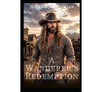 A Wanderer's Redemption