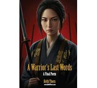 A Warrior's Last Words