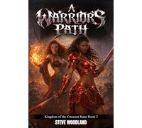 A Warrior's Path
