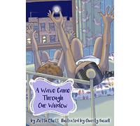 A Wave Came Through Our Window