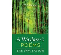 A Wayfarer's Poems: The Invitation
