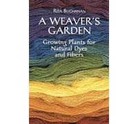 Rita Buchanan A Weaver's Garden (Tascabile)
