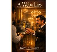 A Web of Lies: Book Two in the Nigel Cooper Series
